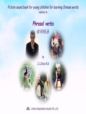 cover image of Picture sound book for young children for learning Chinese words related to Phrasal verbs